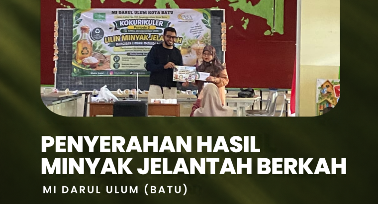 Penyerahan Hasil Minyak Jelantah Berkah di MI Darul Ulum Kota Batu
